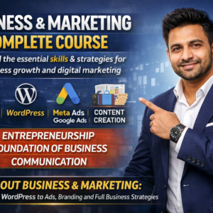 Business & Marketing Masterclass (Complete Course)