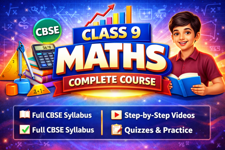 Class 9 Maths Complete Course | CBSE Foundation | Full Syllabus with Practice