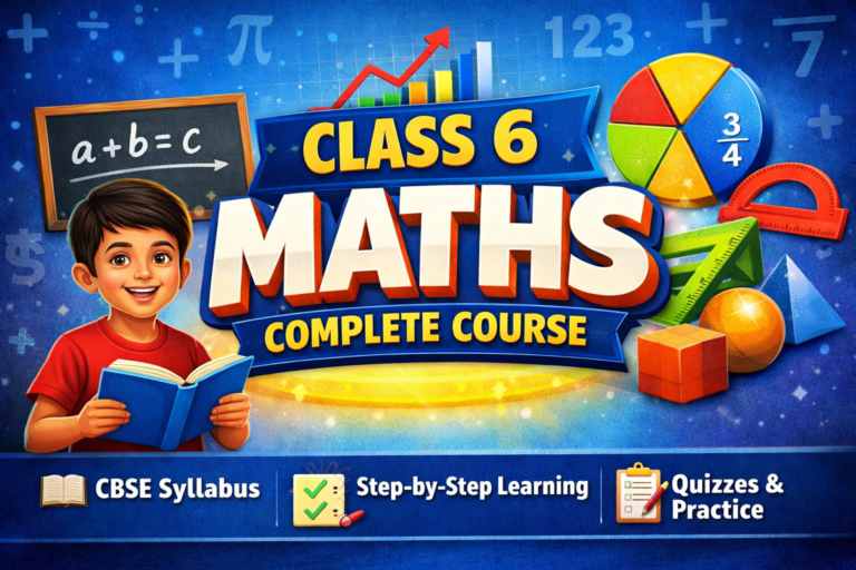 Class 6 Mathematics – Complete Foundation Course 1 Year
